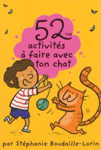 52 activités à faire avec ton chat