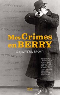 Mes crimes en Berry