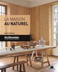 La maison au naturel