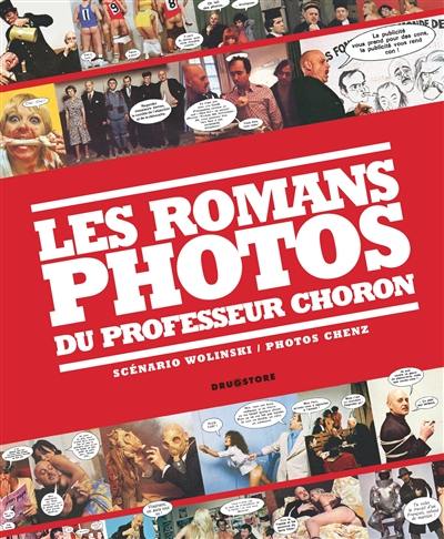 Les romans-photos du professeur Choron