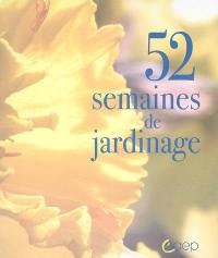 52 semaines de jardinage