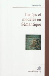 Images et modèles en sémantique