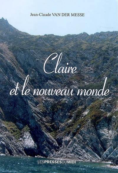 Claire et le nouveau monde