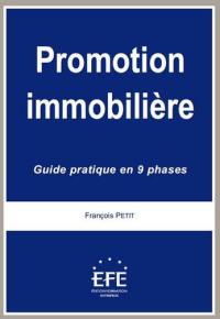 Promotion immobilière : guide pratique en 9 phases