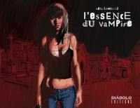 L'essence du vampire : côte sauvage