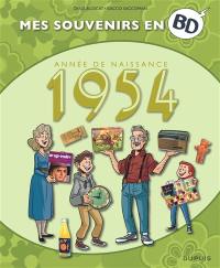 Mes souvenirs en BD. Vol. 15. Année de naissance : 1954