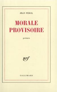 Morale provisoire