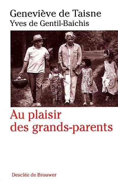 Au plaisir des grands-parents