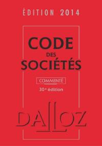 Code des sociétés 2014, commenté