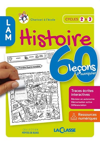 60 LECONS A MANIPULER EN HISTOIRE Cycle 2 et 3 (livre + ressources numériques)