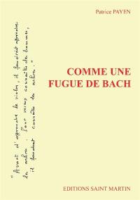 Comme une fugue de Bach