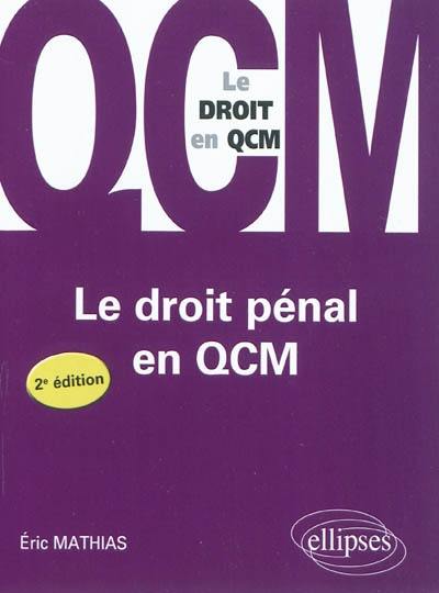 Le droit pénal en QCM