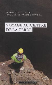 Voyage au centre de la Terre