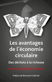 Des déchets à la richesse : les avantages de l'économie circulaire