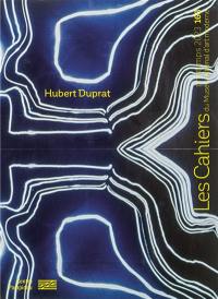 Cahiers du Musée national d'art moderne, n° 163. Hubert Duprat