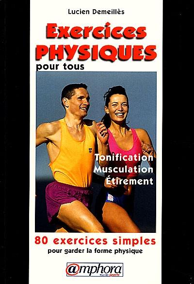 Exercices physiques pour tous