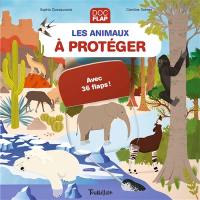 Les animaux à protéger