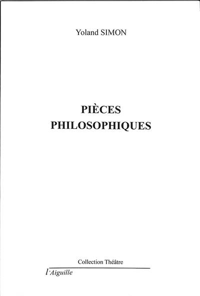 Pièces philosophiques