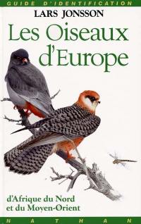 Les oiseaux d'Europe, d'Afrique du Nord et du Moyen-Orient