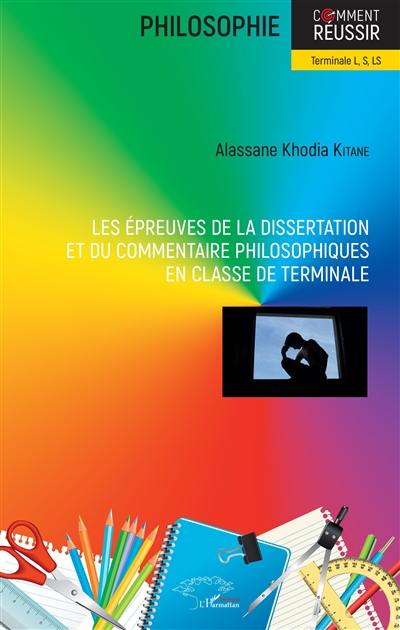 Les épreuves de la dissertation et du commentaire philosophiques en classe de terminale