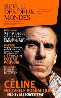 Revue des deux mondes, n° 5 (2017). L'écrivain face au pouvoir