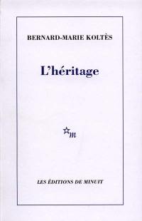 L'héritage