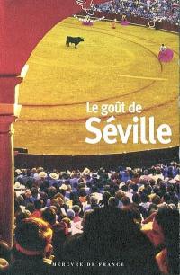 Le goût de Séville