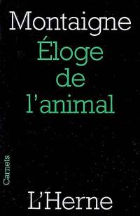 Eloge de l'animal