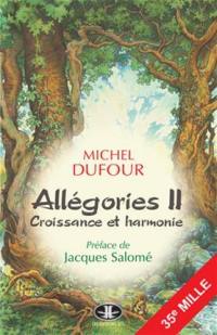 Allégories II : croissance et harmonie