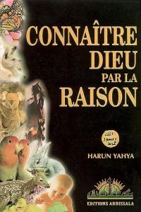 Connaître Dieu par la raison