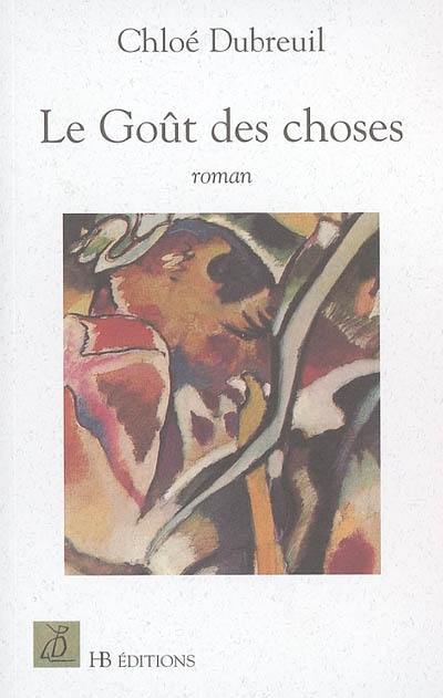 Le goût des choses