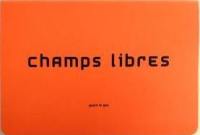 Champs libres