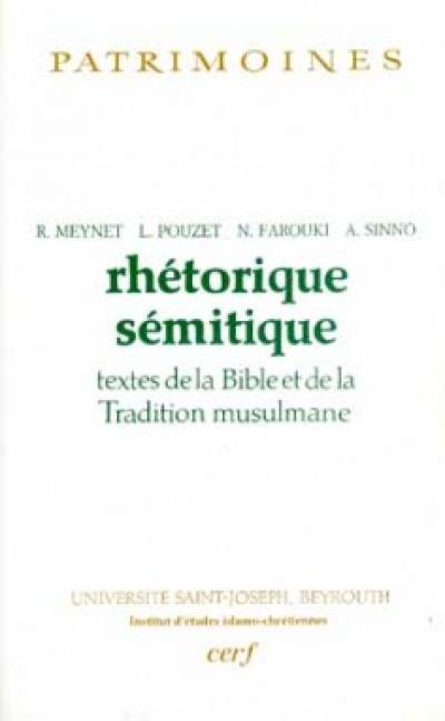 Rhétorique sémitique : textes de la Bible et de la Tradition musulmane