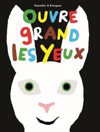 Ouvre grand les yeux