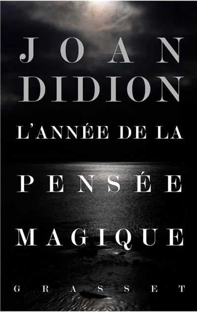 L'année de la pensée magique