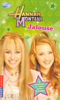 Hannah Montana. Vol. 8. Jalouse