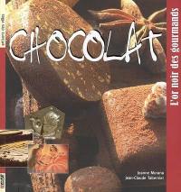 Chocolat : l'or noir des gourmands