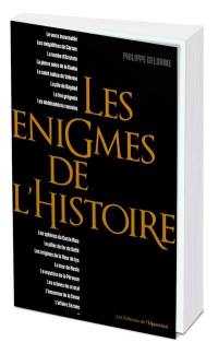 Les énigmes de l'histoire