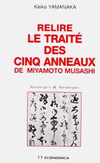 Relire le Traité des cinq anneaux de Miyamoto Musashi