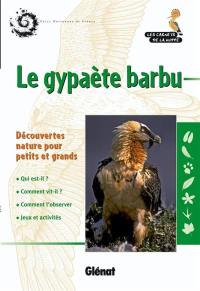 Le gypaète barbu