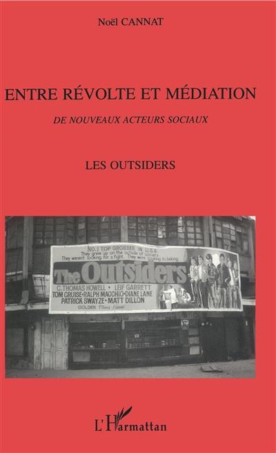 Entre révolte et médiation : les outsiders, de nouveaux acteurs sociaux : Vaslav Nijinsky, Vincent Van Gogh, Thomas Edward Lawrence