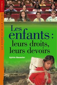 Les enfants : leurs droits, leurs devoirs