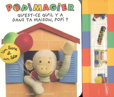 Qu'est-ce qu'il y a dans ta maison, Popi ?