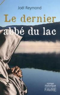 Le dernier abbé du lac