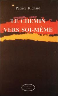 Le chemin vers soi-même