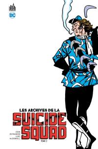 Les archives de la Suicide squad. Vol. 2