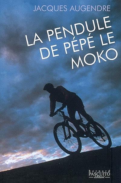 La pendule de Pépé le Moko