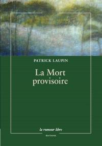 La mort provisoire