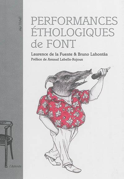 Performances éthologiques de Font