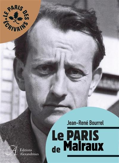 Le Paris de Malraux